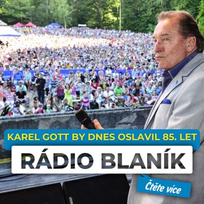 KAREL GOTT BY DNES OSLAVIL 85. LET