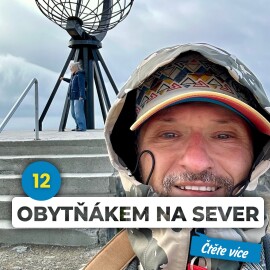 OBYTŇÁKEM NA SEVER XII.