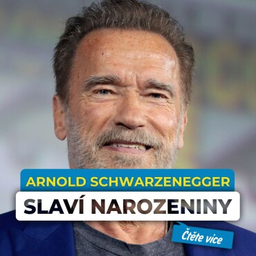 Terminátor Arnold Schwarzenegger slaví 77. narozeniny